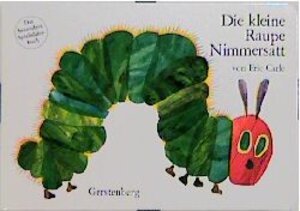 Die kleine Raupe Nimmersatt. Das besondere Spielbilderbuch (kleine Ausgabe).