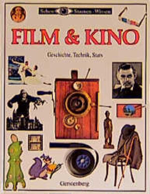 Film & Kino. Geschichte, Technik, Stars