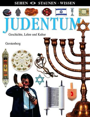 Judentum. Geschichte, Lehre und Kultur