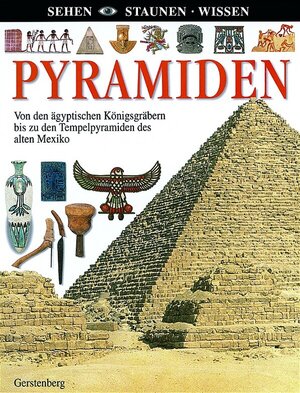 Pyramiden (Sehen-Staunen-Wissen)