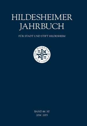 Buchcover Hildesheimer Jahrbuch für Stadt und Stift Hildesheim Band 86/87 2014/2015  | EAN 9783806787986 | ISBN 3-8067-8798-0 | ISBN 978-3-8067-8798-6