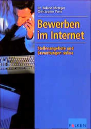 Bewerben im Internet. Stellenangebote und Bewerbungen online.