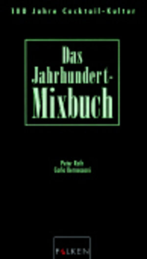 Buchcover Das Jahrhundert-Mixbuch | Carlo Bernasconi | EAN 9783806874266 | ISBN 3-8068-7426-3 | ISBN 978-3-8068-7426-6