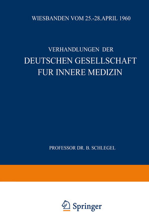 Buchcover Sechsundsechzigster Kongress | Professor Dr. Bernhard Schlegel | EAN 9783807002507 | ISBN 3-8070-0250-2 | ISBN 978-3-8070-0250-7