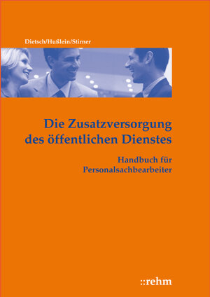 Buchcover Die Zusatzversorgung des öffentlichen Dienstes | Walter Dietsch | EAN 9783807300979 | ISBN 3-8073-0097-X | ISBN 978-3-8073-0097-9