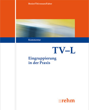 Buchcover TV-L Entgeltordnung | Anette Dassau | EAN 9783807305134 | ISBN 3-8073-0513-0 | ISBN 978-3-8073-0513-4