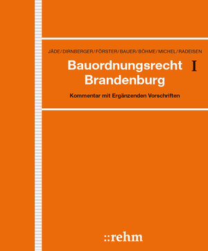 Buchcover Bauordnungsrecht Brandenburg | Henning Jäde | EAN 9783807305325 | ISBN 3-8073-0532-7 | ISBN 978-3-8073-0532-5