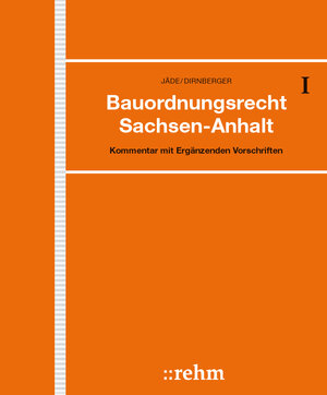 Buchcover Bauordnungsrecht Sachsen-Anhalt | Henning Jäde | EAN 9783807305332 | ISBN 3-8073-0533-5 | ISBN 978-3-8073-0533-2