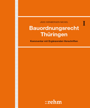 Buchcover Bauordnungsrecht Thüringen | Henning Jäde | EAN 9783807305356 | ISBN 3-8073-0535-1 | ISBN 978-3-8073-0535-6