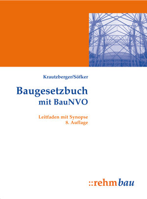 Buchcover Baugesetzbuch | Michael Krautzberger | EAN 9783807323831 | ISBN 3-8073-2383-X | ISBN 978-3-8073-2383-1