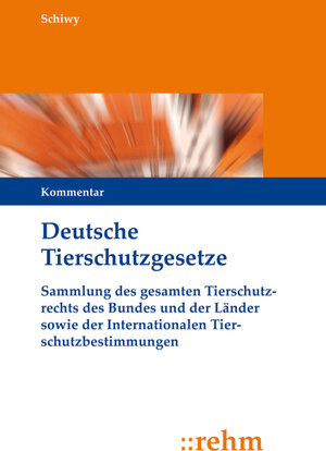 Buchcover Deutsche Tierschutzgesetze | Thomas Harmony | EAN 9783807324975 | ISBN 3-8073-2497-6 | ISBN 978-3-8073-2497-5