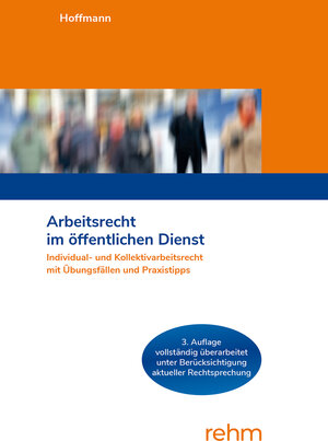 Buchcover Arbeitsrecht im öffentlichen Dienst | Boris Hoffmann | EAN 9783807328768 | ISBN 3-8073-2876-9 | ISBN 978-3-8073-2876-8