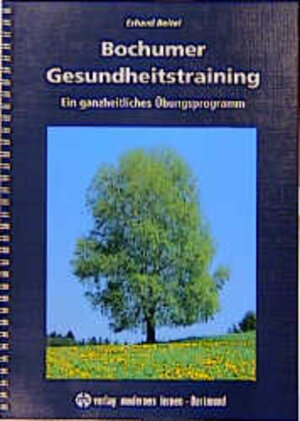 Buchcover Bochumer Gesundheitstraining | Erhard Beitel | EAN 9783808003640 | ISBN 3-8080-0364-2 | ISBN 978-3-8080-0364-0