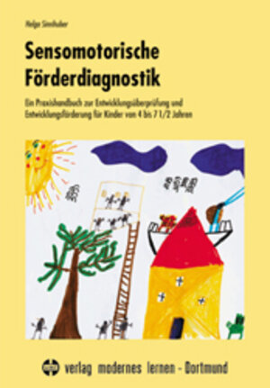 Buchcover Sensomotorische Förderdiagnostik | Helga Sinnhuber | EAN 9783808004692 | ISBN 3-8080-0469-X | ISBN 978-3-8080-0469-2