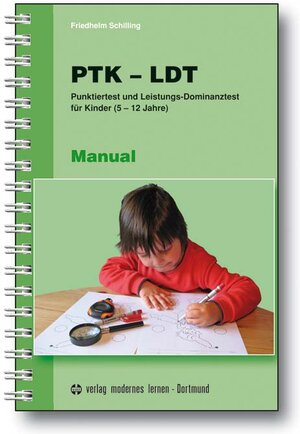 Buchcover PTK - LDT Manual | Friedhelm Schilling | EAN 9783808006467 | ISBN 3-8080-0646-3 | ISBN 978-3-8080-0646-7