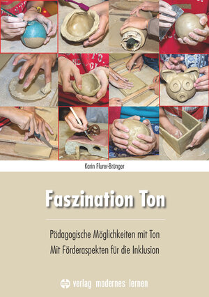 Buchcover Faszination Ton | Karin Flurer-Brünger | EAN 9783808008041 | ISBN 3-8080-0804-0 | ISBN 978-3-8080-0804-1