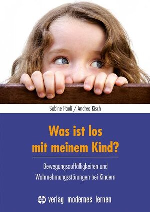 Buchcover Was ist los mit meinem Kind? | Sabine Pauli | EAN 9783808008102 | ISBN 3-8080-0810-5 | ISBN 978-3-8080-0810-2