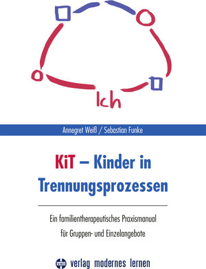 Buchcover KiT - Kinder in Trennungsprozessen | Annegret Weiß | EAN 9783808008300 | ISBN 3-8080-0830-X | ISBN 978-3-8080-0830-0