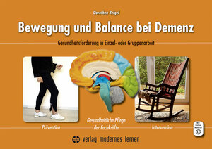 Buchcover Bewegung und Balance bei Demenz | Dorothea Beigel | EAN 9783808008867 | ISBN 3-8080-0886-5 | ISBN 978-3-8080-0886-7