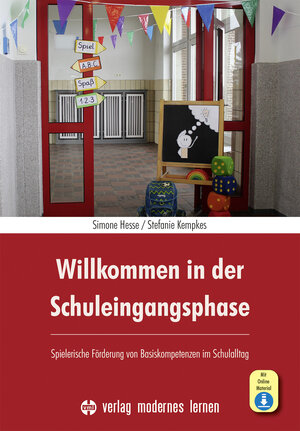 Buchcover Willkommen in der Schuleingangsphase | Simone Hesse | EAN 9783808009376 | ISBN 3-8080-0937-3 | ISBN 978-3-8080-0937-6