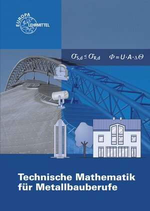 Buchcover Technische Mathematik für Metallbauberufe | Gerhard Bulling | EAN 9783808511770 | ISBN 3-8085-1177-X | ISBN 978-3-8085-1177-0