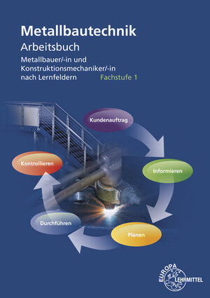 Buchcover Metallbautechnik Arbeitsbuch Fachstufe 1 | Jürgen Herold | EAN 9783808511909 | ISBN 3-8085-1190-7 | ISBN 978-3-8085-1190-9