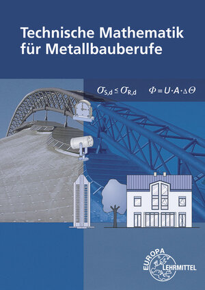 Buchcover Technische Mathematik für Metallbauberufe | Gerhard Bulling | EAN 9783808512289 | ISBN 3-8085-1228-8 | ISBN 978-3-8085-1228-9