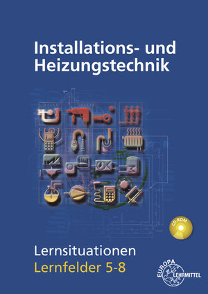 Buchcover Installations- und Heizungstechnik Lernsituationen LF 5-8 | Matthias Fischer | EAN 9783808514054 | ISBN 3-8085-1405-1 | ISBN 978-3-8085-1405-4
