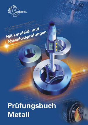 Buchcover Prüfungsbuch Metall | Thomas Hillebrand | EAN 9783808514498 | ISBN 3-8085-1449-3 | ISBN 978-3-8085-1449-8