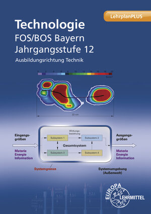 Buchcover Technologie FOS/BOS Bayern | Thomas Werner | EAN 9783808515129 | ISBN 3-8085-1512-0 | ISBN 978-3-8085-1512-9