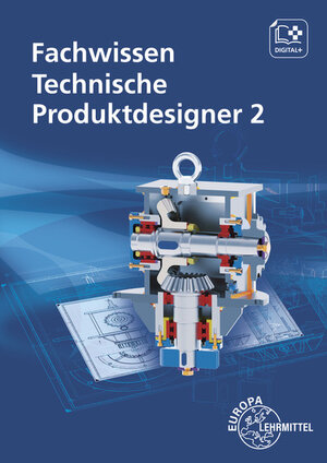 Buchcover Fachwissen Technische Produktdesigner 2 | Volker Menges | EAN 9783808515167 | ISBN 3-8085-1516-3 | ISBN 978-3-8085-1516-7