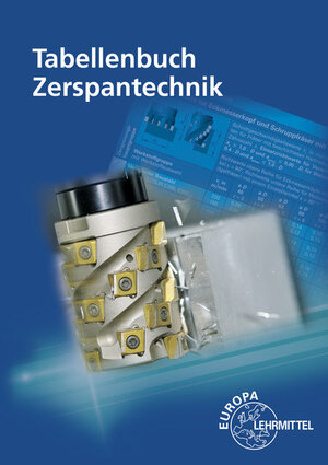 Buchcover Tabellenbuch Zerspantechnik | Thomas Apprich | EAN 9783808515761 | ISBN 3-8085-1576-7 | ISBN 978-3-8085-1576-1
