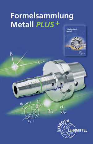 Buchcover Formelsammlung Metall PLUS+ | Roland Gomeringer | EAN 9783808516256 | ISBN 3-8085-1625-9 | ISBN 978-3-8085-1625-6