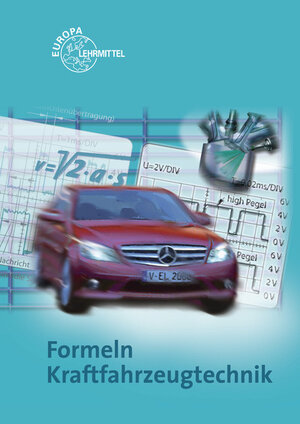 Buchcover Formeln Kraftfahrzeugtechnik | Richard Fischer | EAN 9783808520970 | ISBN 3-8085-2097-3 | ISBN 978-3-8085-2097-0