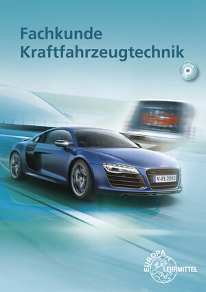 Buchcover Fachkunde Kraftfahrzeugtechnik | Richard Fischer | EAN 9783808522400 | ISBN 3-8085-2240-2 | ISBN 978-3-8085-2240-0