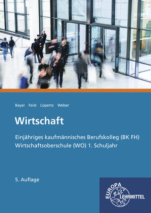 Buchcover Wirtschaft | Theo Feist | EAN 9783808526286 | ISBN 3-8085-2628-9 | ISBN 978-3-8085-2628-6