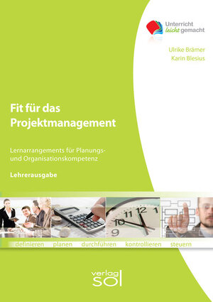 Buchcover Lehrerausgabe Fit für das Projektmanagement | Karin Blesius | EAN 9783808528273 | ISBN 3-8085-2827-3 | ISBN 978-3-8085-2827-3