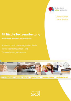 Buchcover Fit für die Textverarbeitung - Berufsfelder Wirtschaft und Verwaltung | Ulrike Brämer | EAN 9783808528525 | ISBN 3-8085-2852-4 | ISBN 978-3-8085-2852-5