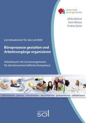 Buchcover Büroprozesse gestalten und Arbeitsvorgänge organisieren | Karin Blesius | EAN 9783808529164 | ISBN 3-8085-2916-4 | ISBN 978-3-8085-2916-4