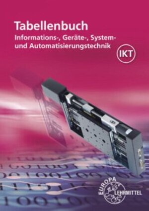 Buchcover Tabellenbuch Informations-, Geräte-, System- und Automatisierungstechnik | Dietmar Schmid | EAN 9783808531716 | ISBN 3-8085-3171-1 | ISBN 978-3-8085-3171-6