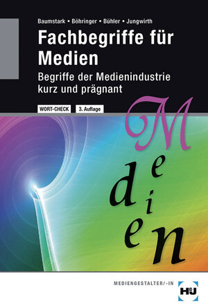 Buchcover Fachbegriffe für Medien  | EAN 9783808538043 | ISBN 3-8085-3804-X | ISBN 978-3-8085-3804-3