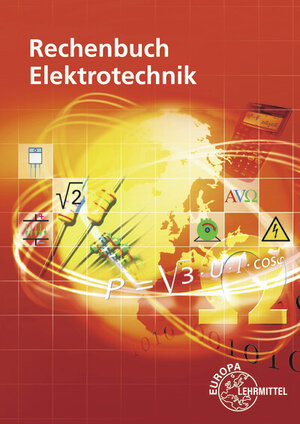 Buchcover Rechenbuch Elektrotechnik | Ronald Neumann | EAN 9783808538265 | ISBN 3-8085-3826-0 | ISBN 978-3-8085-3826-5