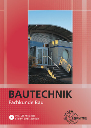 Buchcover Bautechnik Fachkunde Bau | Falk Ballay | EAN 9783808544686 | ISBN 3-8085-4468-6 | ISBN 978-3-8085-4468-6