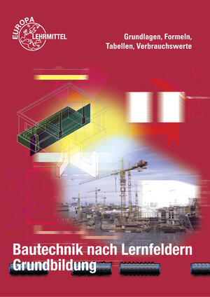 Buchcover Grundlagen, Formeln, Tabellen, Verbrauchswerte | Falk Ballay | EAN 9783808545324 | ISBN 3-8085-4532-1 | ISBN 978-3-8085-4532-4