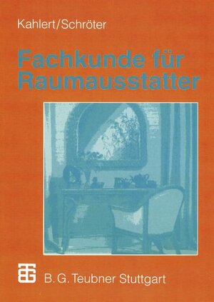 Buchcover Fachkunde für Raumausstatter | Horst Kahlert | EAN 9783808546208 | ISBN 3-8085-4620-4 | ISBN 978-3-8085-4620-8