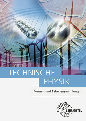 Buchcover Technische Physik | Ewald Bach | EAN 9783808552704 | ISBN 3-8085-5270-0 | ISBN 978-3-8085-5270-4