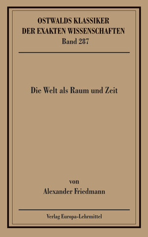 Buchcover Die Welt als Raum und Zeit (Friedmann)  | EAN 9783808557730 | ISBN 3-8085-5773-7 | ISBN 978-3-8085-5773-0