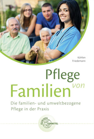 Buchcover Pflege von Familien | Christina Köhlen | EAN 9783808560020 | ISBN 3-8085-6002-9 | ISBN 978-3-8085-6002-0