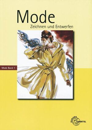 Buchcover Mode - Zeichnen & Entwerfen | Hannelore Eberle | EAN 9783808562130 | ISBN 3-8085-6213-7 | ISBN 978-3-8085-6213-0