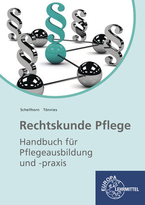Buchcover Rechtskunde Pflege | Monika Tönnies | EAN 9783808563793 | ISBN 3-8085-6379-6 | ISBN 978-3-8085-6379-3